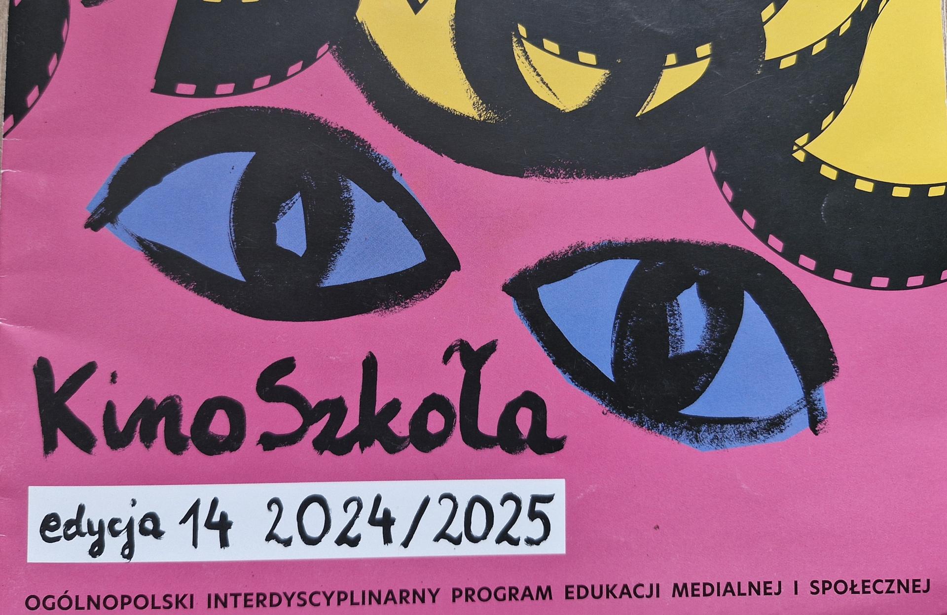 Plakat akcji Kinoszkoła